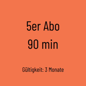 5er Abo (90 min)